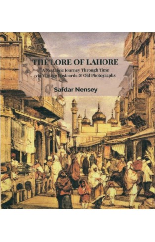 The Lore Of Lahore 